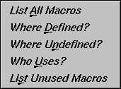 Figure 4-4 Queries Submenu: "Macros"