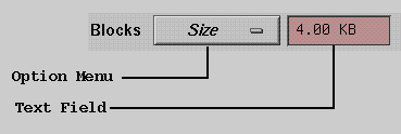 Figure 3-7 Blocks Option Menu and Text Field