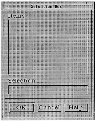 Figure 6-9 
A SelectionDialog