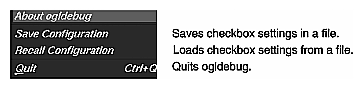 Figure 12-3 ogldebug File Menu